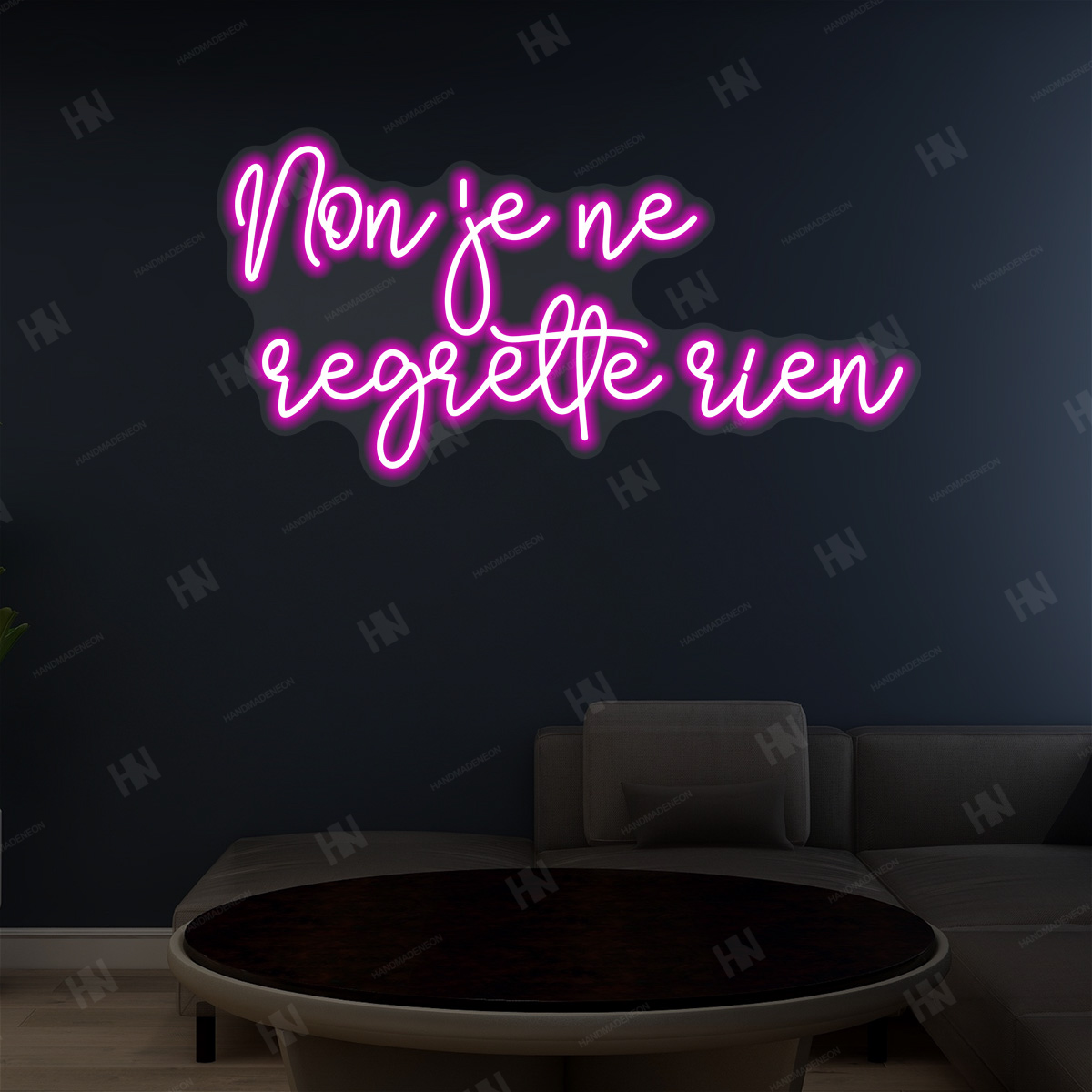 Non Je Ne Regrette Rien Neon Sign