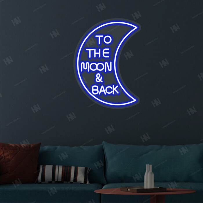 To The Moon And Back Neon LED Sign